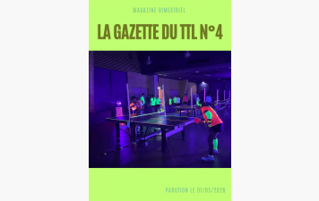 La gazette du TTL n°4
